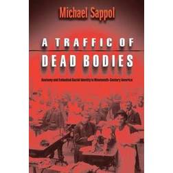 A Traffic of Dead Bodies (Häftad, 2004)