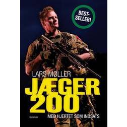 Jæger 200: med hjertet som indsats (Hæftet, 2013)