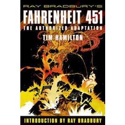 Ray Bradbury's Fahrenheit 451: The Authorized Adaptation (Häftad, 2009)