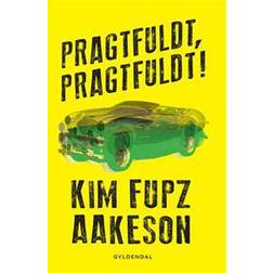 Pragtfuldt, pragtfuldt (Hæftet, 2015)