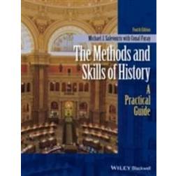 The Methods and Skills of History: A Practical Guide (Häftad, 2015)