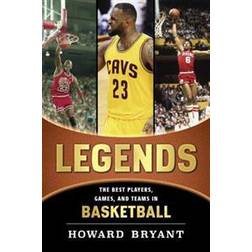 Legends: The Best Players, Games, and Teams in Basketball (Hardcover, 2016)