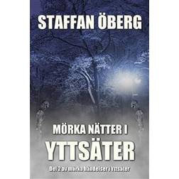 Mörka nätter i Yttsäter (E-bok)