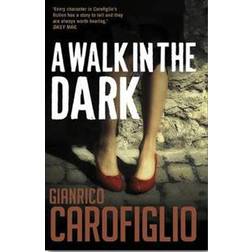 A Walk in the Dark (Paperback, 2011)