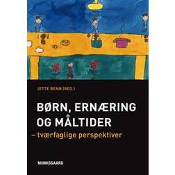 Børn, ernæring og måltider: tværfaglige perspektiver (Hæftet, 2013)