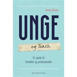 Unge og hash: en guide til forældre og professionelle (Hæftet, 2017)