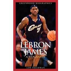 Lebron James: A Biography (Inbunden, 2008)