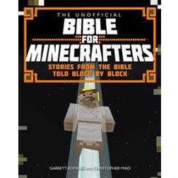 The Unofficial Bible for Minecrafters (Paperback, 2015)