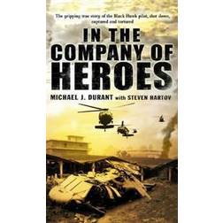 In The Company Of Heroes (Hæftet, 2004)