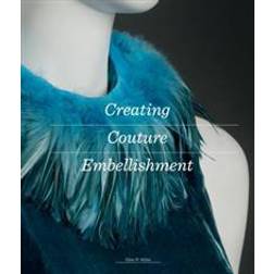 Creating Couture Embellishment (Häftad, 2017)