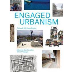 Engaged Urbanism: Cities and Methodologies (Häftad, 2016)