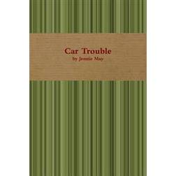 Car Trouble; Spanking Stories (Paperback, 2009)