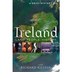 A Brief History of Ireland (Brief Histories) (Paperback, 2001)