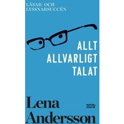 Allt allvarligt talat (Häftad, 2017)