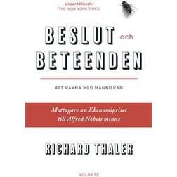 Beslut och beteenden: att räkna med människan (Inbunden, 2016)