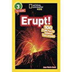 National Geographic Kids Readers: Erupt! (National Geographic Kids Readers: Level 3) (Paperback, 2017)