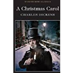 A Christmas Carol (Wordsworth Classics)