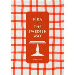 Fika: the Swedish way (Inbunden, 2017)