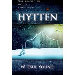 Hytten: en roman (Hæftet, 2008)