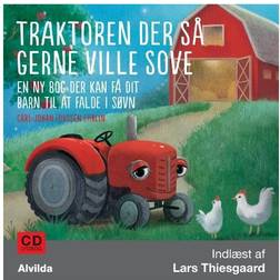 Traktoren der så gerne ville sove: en ny måde at få dit barn til at falde i søvn på (Lydbok, CD, 2017)