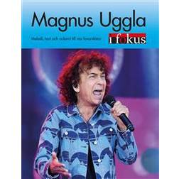 Magnus Uggla i fokus: melodi, text och ackord till nio favoritlåtar (Häftad, 2017)
