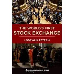 The World's First Stock Exchange (Inbunden, 2014)