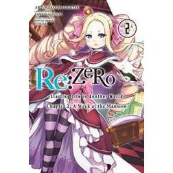 Re:zero -starting life in another world-, chapter 2: a week at the mansion (Häftad)