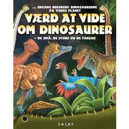 Værd at vide om dinosaurer (Indbundet, 2016)