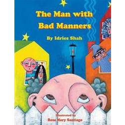 Man with Bad Manners (Paperback)