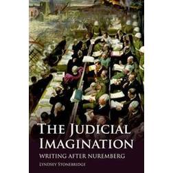 The Judicial Imagination: Writing After Nuremberg (Häftad, 2014)