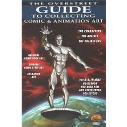 Overstreet Guide To Collecting Comic & Animation Art (Paperback, 2013)