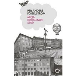 Mina drömmars stad (Häftad, 2009)