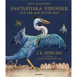 Fantastiska vidunder och var man hittar dem (illustrerad) (Inbunden, 2017)