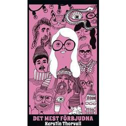 Det mest förbjudna (Häftad)