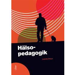 Hälsopedagogik (Häftad)