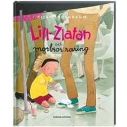 Lill-Zlatan och morbror raring (Inbunden)