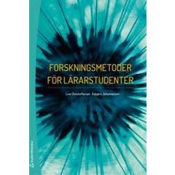 Forskningsmetoder för lärarstudenter (Häftad)