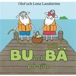 Bu och Bä på sjön (Inbunden)