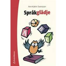 Språkglädje: språklekar i förskola och skola (Häftad)