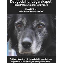 Det goda hundägarskapet (Häftad, 2013)
