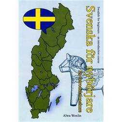 Svenska för nybörjare (engelska) (Häftad)