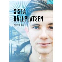 Sista hållplatsen (Inbunden)