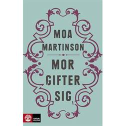 Mor gifter sig (Inbunden)