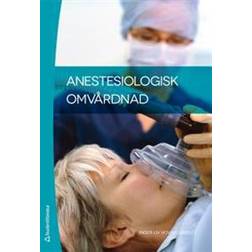 Anestesiologisk omvårdnad (Häftad)