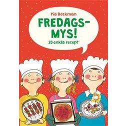 Fredagsmys! - 20 enkla recept (Spiral)