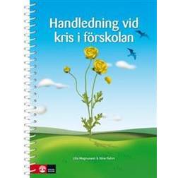 Handledning vid kris i förskolan, andra upplagan (Spiral)