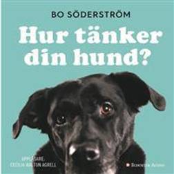 Hur tänker din hund? (Ljudbok, MP3, 2017)