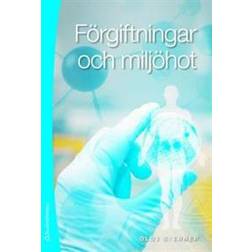 Förgiftningar och miljöhot (Häftad)