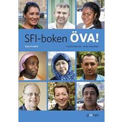 SFI-boken ÖVA! Kurs A och B (Häftad, 2013)