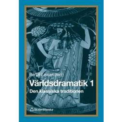 Världsdramatik 1 - Den klassiska traditionen (Häftad)